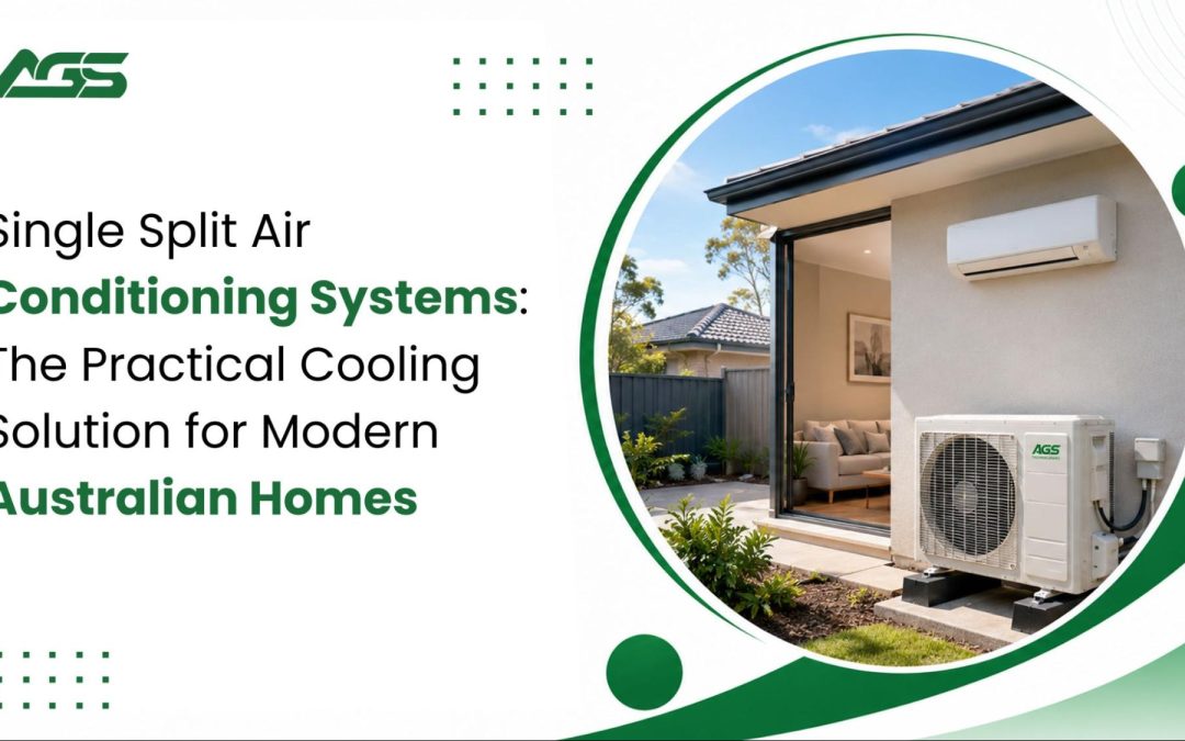 Single Split Air Conditioning Systems: The Practical Cooling Solution for Modern Australian Homes